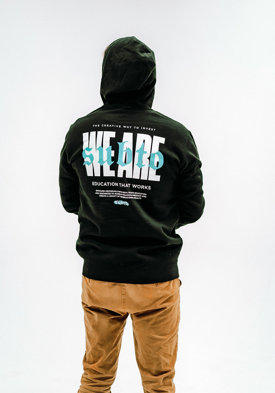 We Are SubTo Zip Hoodie
