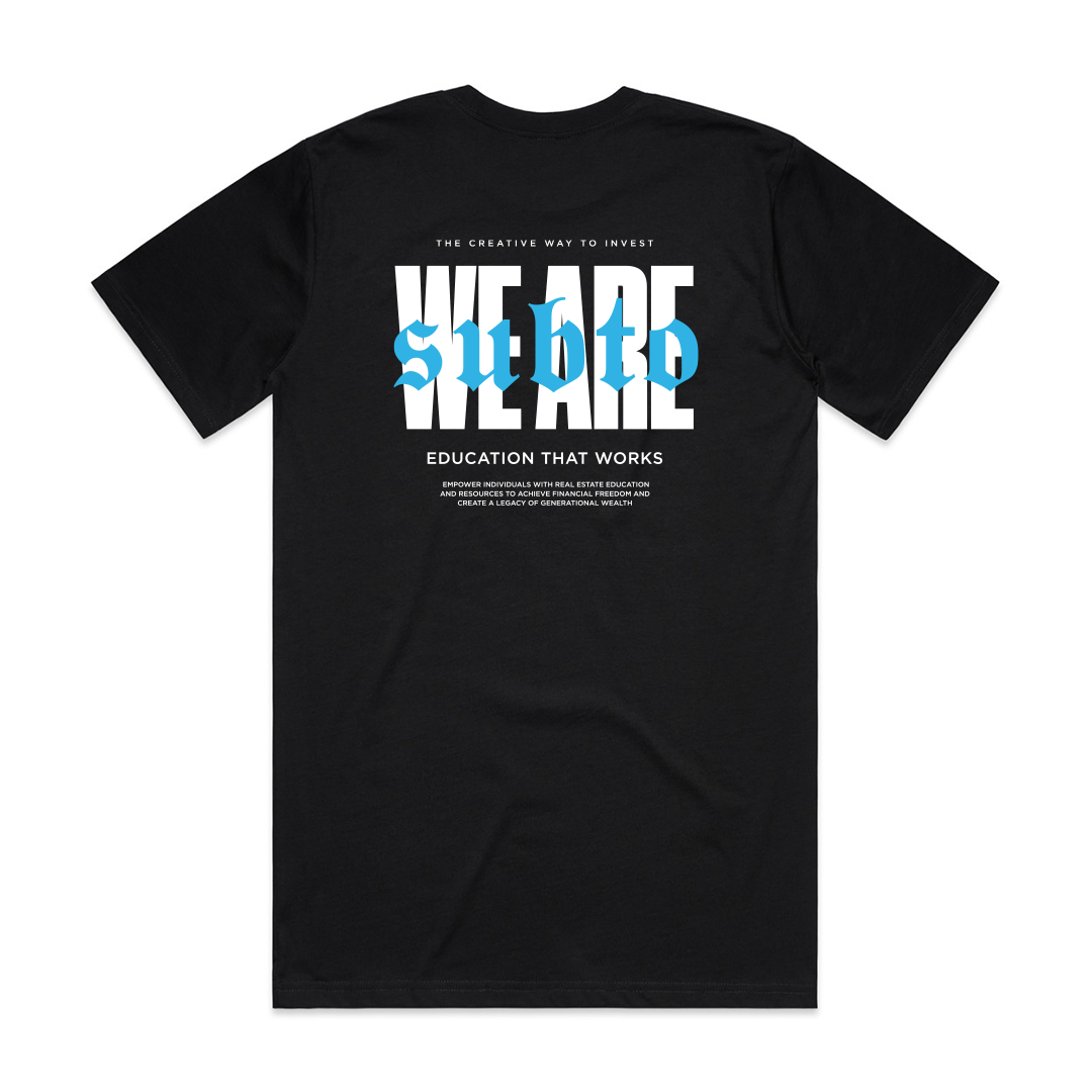 We Are SubTo Tee