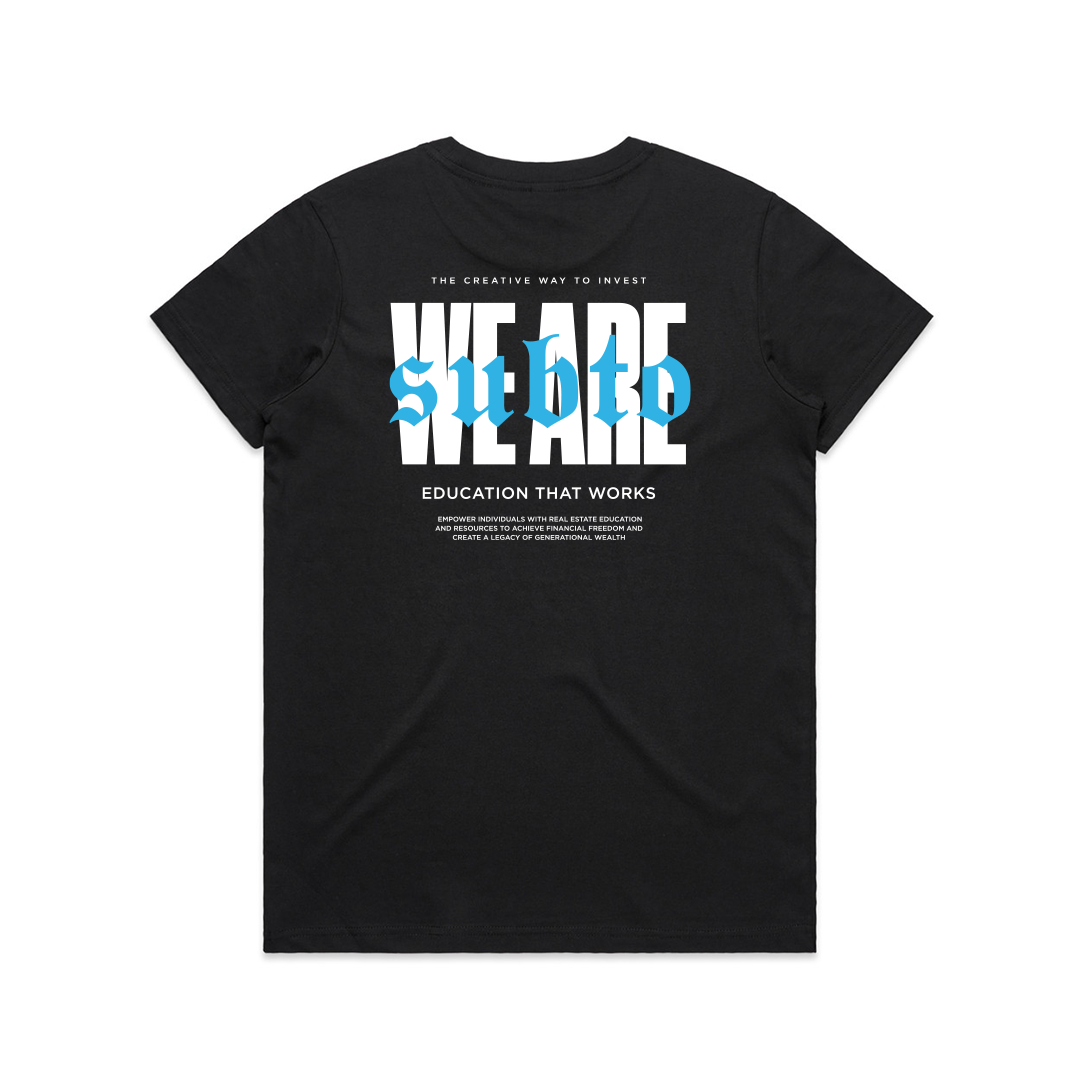 We Are SubTo Women's Tee