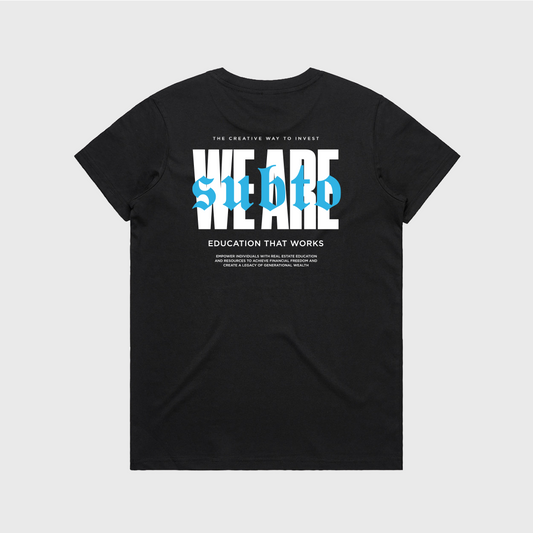 We Are SubTo Women's Tee
