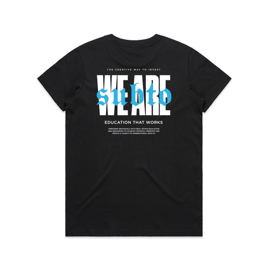 We Are SubTo Women's Tee